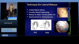 Is Lateral Release EVER indicated? - Robin West, MD