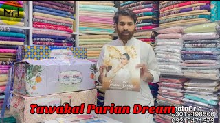 TAWAKKAL || PARIAN DREAM || MH CLOTH HOUSE || BEST PRICE