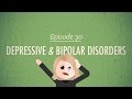 Depressive and Bipolar Disorders: Crash Course Psychology #30