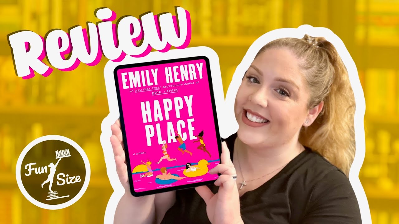 Happy Place By Emily Henry - Book Review SPOILER FREE - YouTube