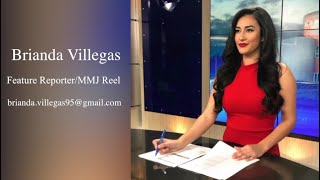 Brianda Villegas Feature Reporter/MMJ Reel