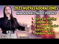 🙏 QUEBRANTA MI CORAZON - MUSICA CRISTIANA DE ADORACION 2023  I Yeimi Liz