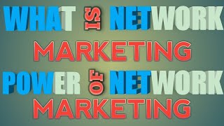 What is Network Marketing/ নেটৱৰ্ক মাৰ্কেটিং কি