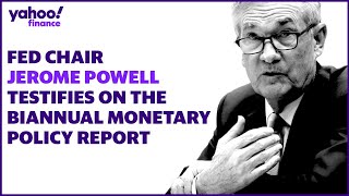 Fed Chair Jerome Powell testifies before Congress on monetary policy