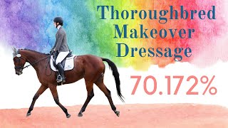 Dressage at the Thoroughbred Makeover with Scores and Comments