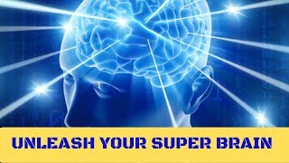 YOUR BRAIN IS A SUPER COMPUTER, LEARN HOW TO USE IT.