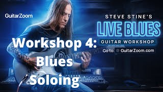 Live Blues Workshop #4: THE Secret to Blues Solos