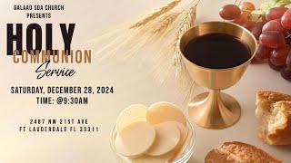 SATURDAY, DECEMBER 28, 2024 | @9:30AM | HOLY COMMUNION SABBATH | “LA VÉRITABLE LIBERTÉ” | JEAN 8:36