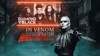 Diamond Black - In Venom (Feat. Chris Harms) [Official Lyric Video]