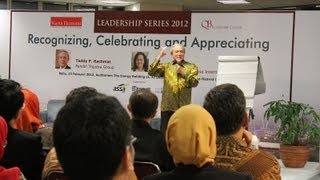 Teddy P. Rachmat: Recognizing, Celebrating and Appreciating