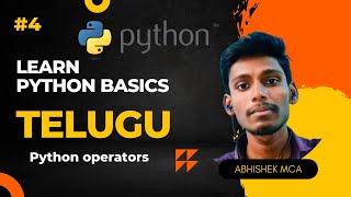 #4 Python Operators in telugu || Python basics in telugu || part 4 || Python tutorial