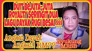 Royalty Bejuta Tang Muzik Lagu Dayak Rugi!!