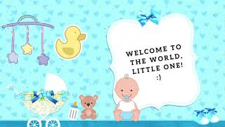 CONGRATULATIONS ON THE ARRIVAL OF YOUR BABY BOY!