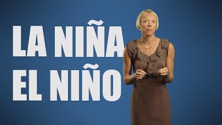 VIDEO: El Niño and La Niña