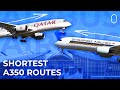 The 5 Shortest Airbus A350 Routes In 2024