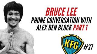 BRUCE LEE Alex Ben Block Pt. 1 + David Henry Hwang Conspiracy OMFG! | The Kung Fu Genius Podcast #37