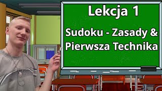 Poradnik do sudoku #1 Zasady gry, pierwsza technika rozwiązywania sudoku