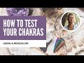 How to Test Your Chakras Using a Pendulum