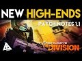 The Division NEW High End Weapons & Crafting Changes | Patch Notes 1.1