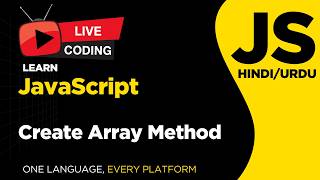 JavaScript Create Arrays Method - Hindi/Urdu Tutorial