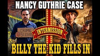 Nancy Guthrie Timeline Updates Day 1 to Day 54 | Billy the Kid