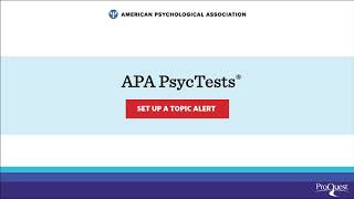 Set up APA PsycTests Topic Alerts on ProQuest