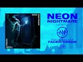 neon nightmare faded dream full album 20 buck spin