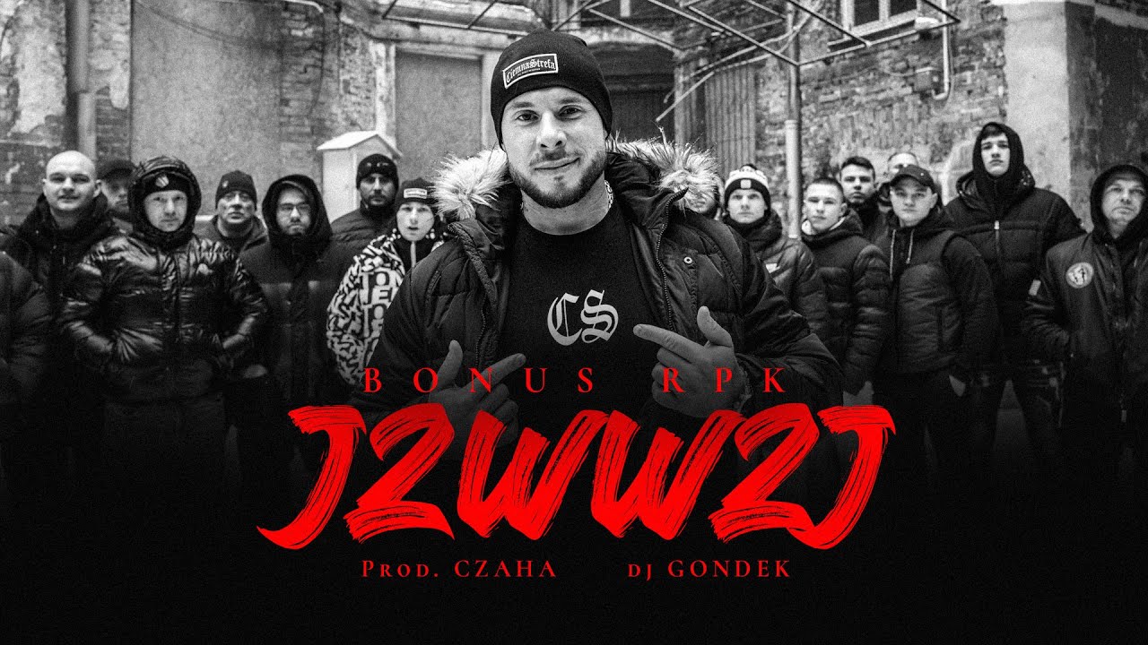 Bonus Rpk Jzwwzj Ft Dj Gondek Prod Czaha Official Video Youtube