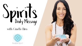 Spirits daily message for YOU! Dec 17, 2024