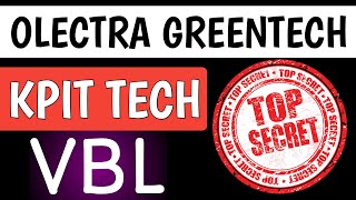 Olectra greentech share,Vbl share,Kpit tech share,Varun beverages share,Kpit tech latest update