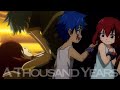 A Thousand Years || Erza & Jellal [AMV]