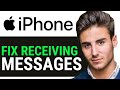 IPHONE NOT RECEIVING TEXT MESSAGES FIX 2024