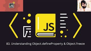 83. JAVASCRIPT : Understanding Object.defineProperty & Object.freeze