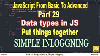 Simple Inloggning | String type in JavaScript | Part 29 | JavaScript | #SmartCode