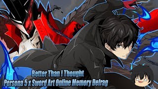 Persona 5 Royal Collab Characters Are Better Than I Thought In Sword Art Online Memory Defrag