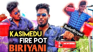 Kasimedu FIRE POT Biriyani || 350rs Bucket Biriyani|| kasimedu