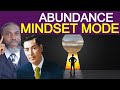 Neville Goddard Abundance Mindset Mode