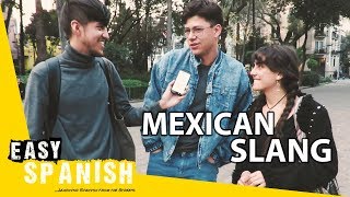 Mexican slang! - Easy Spanish 76