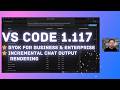 Visual Studio Code and GitHub Copilot - What's new in 1.117