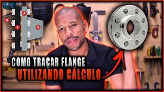 TÉCNICA DE COMO TRAÇAR FURAÇÃO COM 8 FUROS OU MAIS EM FLANGE UTILIZANDO CÁLCULO