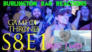 Game Of Thrones // Burlington Bar Reactions // S8E1 