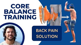 Core Balance Training 💪 A Long Term Back Pain Solution