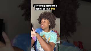 BORROWING someone’s PENCIL be like! #comedy #viral #relatable #skits #shorts #roydubois