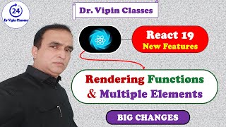 Function Rendering in React 19 -5 | Multiple Elements Rendering in React 19 | Dr. Vipin Classes