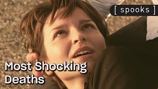 Most Shocking Deaths | Spooks