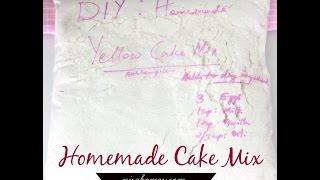 How To Make Homemade Yellow Cake Mix | Nisa Homey