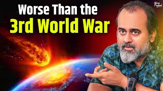 Worse Than the 3rd World War || Acharya Prashant (2022)