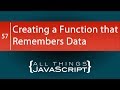 JavaScript Tip: Creating a Function that Remembers Data