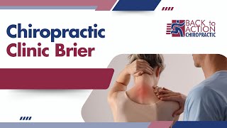 Chiropractic Clinic Brier