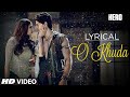O Khuda Full Song with LYRICS | Hero | Sooraj Pancholi, Athiya Shetty | Amaal Mallik | T-Series